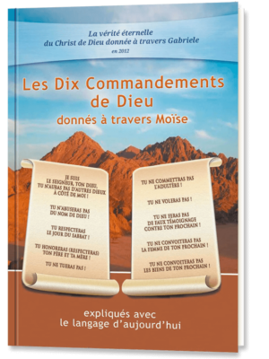 Les Dix Commandements de DIEU donnés à travers Moïse