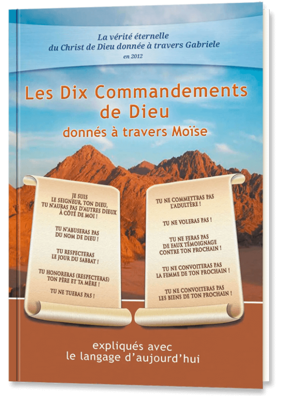 Les Dix Commandements de DIEU donnés à travers Moïse