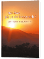 Qui était Jésus de Nazareth ? 