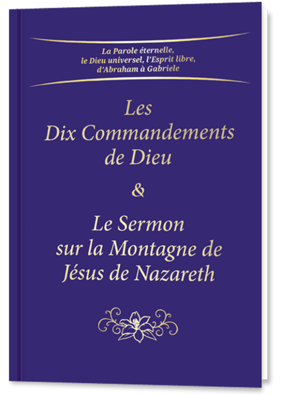 Les Dix Commandements de Dieu et le Sermon sur la Montagne de Jésus